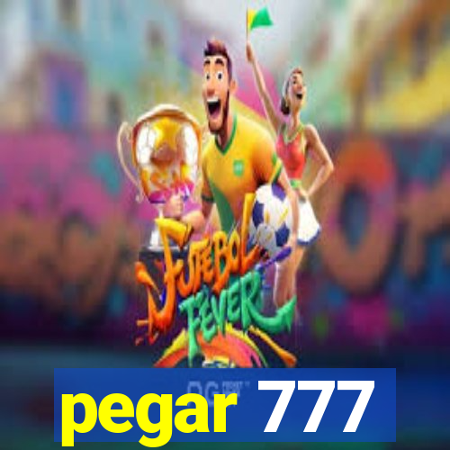 pegar 777